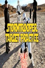 Watch Stormtrooper Target Practice 2KMovies