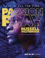 Watch Passion Play: Russell Westbrook 2KMovies