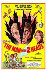 Watch The Man with Two Heads 2KMovies