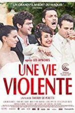 Watch A Violent Life 2KMovies