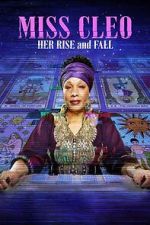 Watch Miss Cleo: Her Rise and Fall 2KMovies