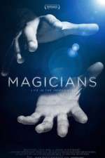 Watch Magicians: Life in the Impossible 2KMovies