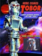 Watch Here Comes Tobor (TV Short 1957) 2KMovies