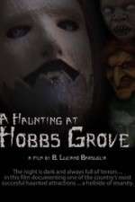 Watch A Haunting at Hobbs Grove 2KMovies