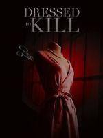 Watch Dressed to Kill 2KMovies