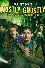 Watch Mostly Ghostly: Have You Met My Ghoulfriend 2KMovies