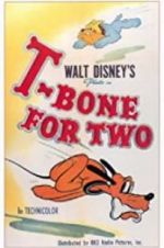Watch T-Bone for Two 2KMovies