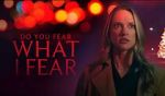 Watch Do You Fear What I Fear 2KMovies