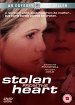 Watch Stolen from the Heart 2KMovies