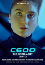 Watch C600: The Singularity (Short 2022) 2KMovies