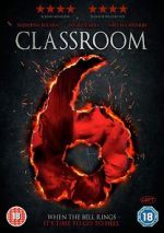 Watch Classroom 6 2KMovies