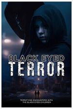 Watch Black-Eyed Terror 2KMovies