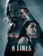 Watch B Lines 2KMovies