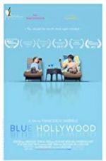 Watch Blue Hollywood 2KMovies