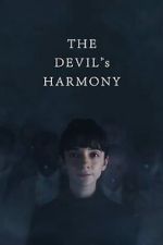 Watch The Devil\'s Harmony 2KMovies