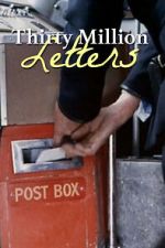 Watch Thirty Million Letters 2KMovies