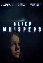 Watch Alien Whispers 2KMovies