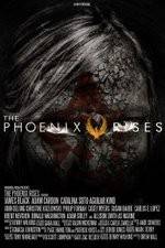 Watch The Phoenix Rises 2KMovies