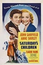 Watch Saturday\'s Children 2KMovies