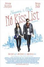 Watch Naomi and Ely's No Kiss List 2KMovies