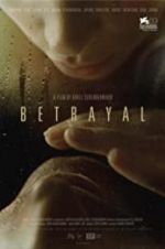 Watch Betrayal 2KMovies