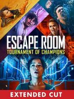 Watch Escape Room: Tournament of Champions (Extended Cut) 2KMovies