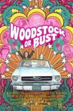 Watch Woodstock or Bust 2KMovies