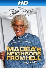 Watch Madea\'s Neighbors from Hell 2KMovies