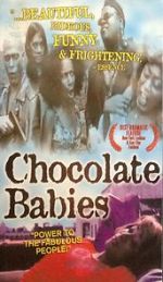 Watch Chocolate Babies 2KMovies