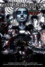 Watch When Black Birds Fly 2KMovies