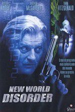 Watch New World Disorder 2KMovies