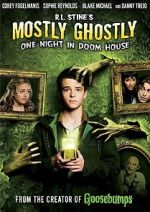 Watch Mostly Ghostly: One Night in Doom House 2KMovies