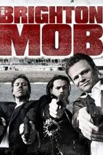 Watch The Brighton Mob 2KMovies