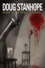 Watch Doug Stanhope Before Turning The Gun On Himself 2KMovies