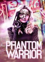 Watch The Phantom Warrior 2KMovies
