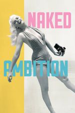 Watch Naked Ambition 2KMovies