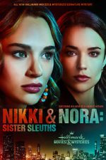 Watch Nikki & Nora: Sister Sleuths 2KMovies