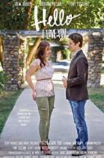 Watch Hello I Love You 2KMovies