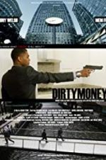 Watch Dirtymoney 2KMovies