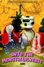 Watch Into the Menstrualverse 2KMovies