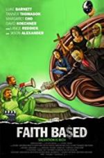 Watch Faith Based 2KMovies