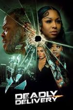 Watch Deadly Delivery 2KMovies