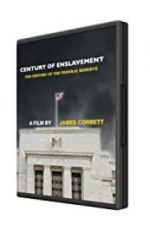Watch Century of Enslavement: The History of the Federal Reserve 2KMovies