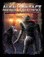 Watch Alien Contact: The Pascagoula UFO Encounter 2KMovies