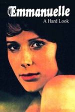 Watch Emmanuelle: A Hard Look 2KMovies