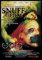 Watch The Great American Snuff Film 2KMovies