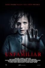 Watch The Unfamiliar 2KMovies