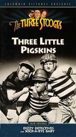 Watch Three Little Pigskins (Short 1934) 2KMovies