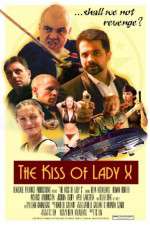 Watch The Kiss of Lady X 2KMovies