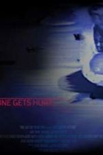 Watch Before Someone Gets Hurt 2KMovies